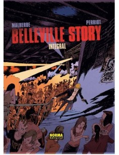 BELLEVILLE STORY. Integral (Arnaud Malherbe y Vincent Perriot) (NUMERO UNICO) 2