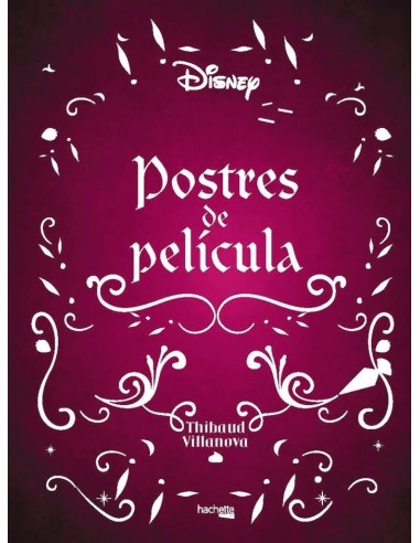 POSTRES DE PELICULA 9788419316189 POSTRES DE PELICULA 9788419316189