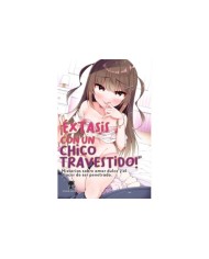 EXTASIS CON UN CHICO TRAVESTIDO  9788412703818 LUCIFER EDICIONES