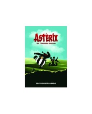 ASTERIX UN FENOMENO GLOBAL 9788410031036 ASTERIX UN FENOMENO GLOBAL 9788410031036