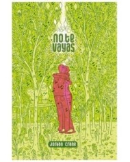 NO TE VAYAS 9788418809804 NO TE VAYAS 9788418809804