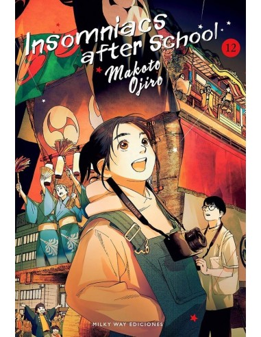 9788419914453 ,MILKY WAY ,INSOMNIACS AFTER SCHOOL 12, Manga, MAKOTO OJIRO 9788419914453 ,MILKY WAY ,INSOMNIACS AFTER SCHOOL 12, Manga, MAKOTO OJIRO
