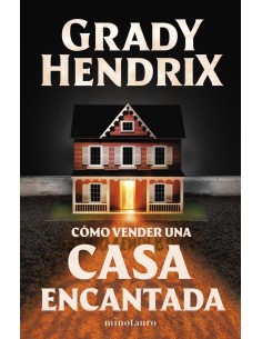 COMO VENDER UNA CASA ENCANTADA 9788445015582 COMO VENDER UNA CASA ENCANTADA 9788445015582