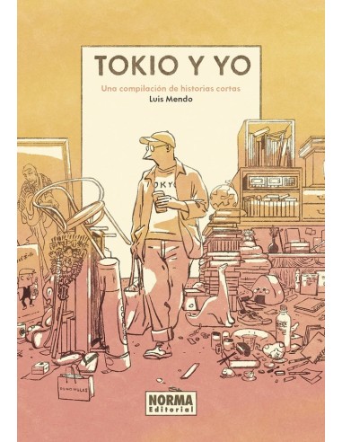 9788467965131 ,NORMA,TOKIO Y YO, Europeo, MENDO LUIS 9788467965131 ,NORMA,TOKIO Y YO, Europeo, MENDO LUIS