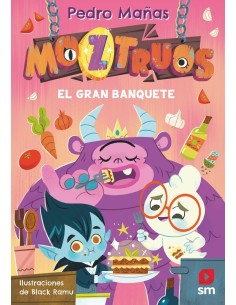 MOZTRUOS 2 EL GRAN BANQUETE  9788419102355