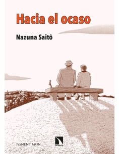 9788418309717,PONENT MON,HACIA EL OCASO, Manga, Saitô Nazuna 9788418309717,PONENT MON,HACIA EL OCASO, Manga, Saitô Nazuna