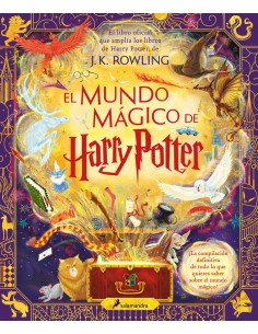 EL MUNDO MAGICO DE HARRY POTTER El libro oficial que amplia los libros de Harry Potter, de J.K. Rowling 9788419275448
