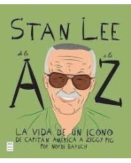 STAN LEE DE LA A A LA Z La vida de un icono 9788418703669 NORBI BARUCH