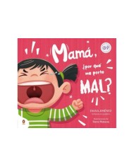 MAMA POR QUE ME PORTO MAL  9788419511218
