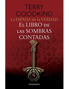 LA ESPADA DE LA VERDAD 1 EL LIBRO DE LAS SOMBRAS CONTADAS  9788445016268 LA ESPADA DE LA VERDAD 1 EL LIBRO DE LAS SOMBRAS CONTADAS  9788445016268