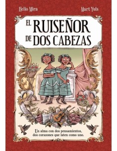 EL RUISEÑOR DE DOS CABEZAS  9788419740786