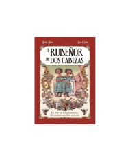 EL RUISEÑOR DE DOS CABEZAS  9788419740786