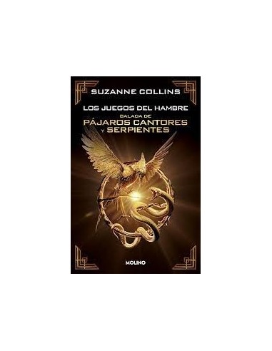 LOS JUEGOS DEL HAMBRE BALADA DE PAJAROS CANTORES Y SERPIENTES 9788413146263 SUZANNE COLLINS
