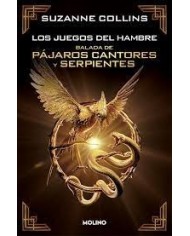 LOS JUEGOS DEL HAMBRE BALADA DE PAJAROS CANTORES Y SERPIENTES 9788413146263 SUZANNE COLLINS
