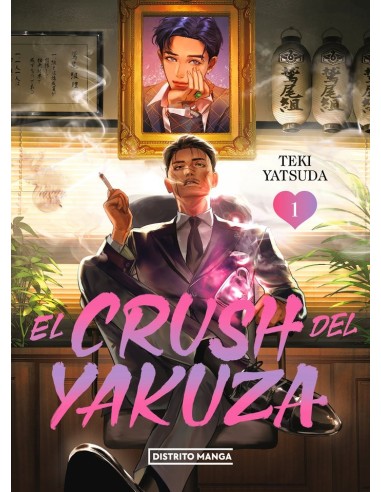 EL CRUSH DEL YAKUZA 1  9788419686459 EL CRUSH DEL YAKUZA 1  9788419686459