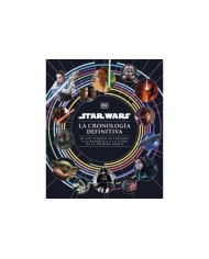 STAR WARS LA CRONOLOGIA DEFINITIVA De los tiempos anteriores a la Republica a la caida de la Primera Orden  9780241637067 STAR WARS LA CRONOLOGIA DEFINITIVA De los tiempos anteriores a la Republica a la caida de la Primera Orden  9780241637067