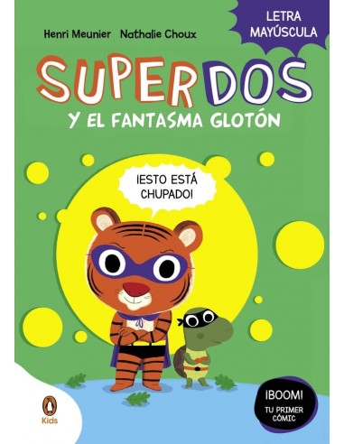 SUPERDOS 3 Y EL FANTASMA GLOTON SUPERDOS 3 En letra MAYuSCULA para aprender a leer (Libros para niños a partir de 4 años)