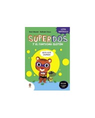SUPERDOS 3 Y EL FANTASMA GLOTON SUPERDOS 3 En letra MAYuSCULA para aprender a leer (Libros para niños a partir de 4 años)