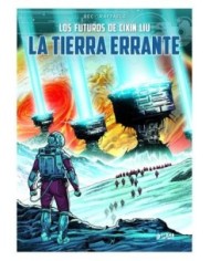 LOS MUNDOS DE CIXIN LIU LA TIERRA ERRANTE 9788419610713 LOS MUNDOS DE CIXIN LIU LA TIERRA ERRANTE 9788419610713