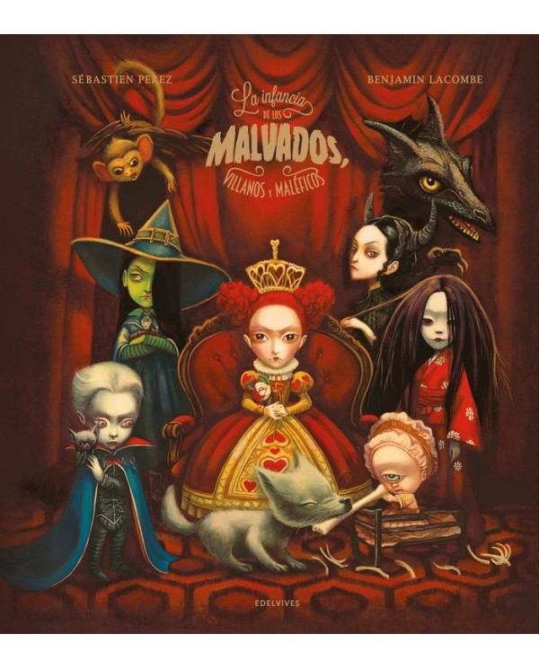 LA INFANCIA DE LOS MALVADOS VILLANOS Y MALEFICOS 9788414055410