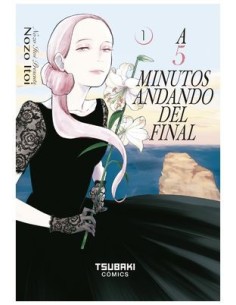 9788410031883,DOLMEN EDICIONES,A 5 MINUTOS ANDANDO DEL FINAL 01, Manga, NOZO ITOI