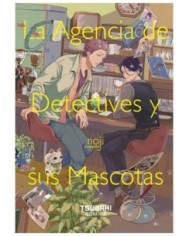 9788410031876,DOLMEN EDICIONES,LA AGENCIA DE DETECTIVES Y SUS MASCOTAS, Manga, Yaoi, NOJI 9788410031876,DOLMEN EDICIONES,LA AGENCIA DE DETECTIVES Y SUS MASCOTAS, Manga, Yaoi, NOJI