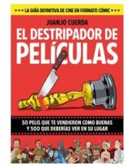 9788410126008,FANDOGAMIA,EL DESTRIPADOR DE PELICULAS, , JUANJO CUERDA 9788410126008,FANDOGAMIA,EL DESTRIPADOR DE PELICULAS, , JUANJO CUERDA