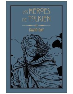 9788445016183,MINOTAURO,LOS HEROES DE TOLKIEN, Novela, DAVID DAY 9788445016183,MINOTAURO,LOS HEROES DE TOLKIEN, Novela, DAVID DAY