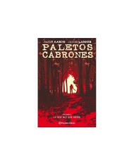 PALETOS CABRONES Nº 04 9788491461449 PLANETA COMIC 14,96 €