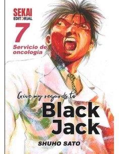 GIVE MY REGARDS TO BLACK JACK 07. SERVICIO DE ONCOLOGIA  9788412513516 GIVE MY REGARDS TO BLACK JACK 07. SERVICIO DE ONCOLOGIA  9788412513516