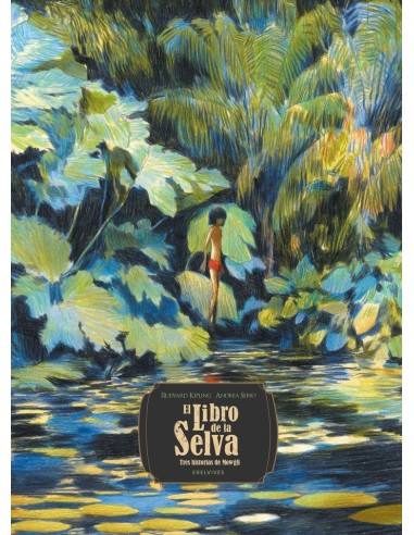 EL LIBRO DE LA SELVA TRES HISTORIAS DE MOWGLI  9788414055397 RUDYARD KIPLING