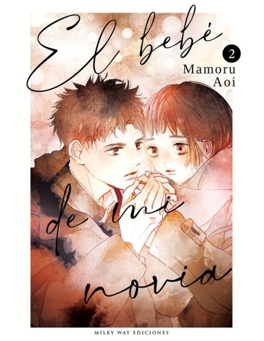 9788419914606 ,MILKY WAY,EL BEBE DE MI NOVIA 2, Manga, AOI MAMORU
