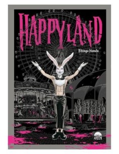9788419986047,ARECHI,HAPPYLAND, Manga, SHINGO HONDA 9788419986047,ARECHI,HAPPYLAND, Manga, SHINGO HONDA