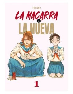 9788419986436,ARECHI,LA MACARRA Y LA NUEVA, Manga, Yuri, TOMO KURAHASHI 9788419986436,ARECHI,LA MACARRA Y LA NUEVA, Manga, Yuri, TOMO KURAHASHI