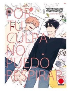 9788411509572,PANINI,POR TU CULPA NO PUEDO RESPIRAR 02, Manga, Yaoi, ZENIKO SUMIYA 9788411509572,PANINI,POR TU CULPA NO PUEDO RESPIRAR 02, Manga, Yaoi, ZENIKO SUMIYA
