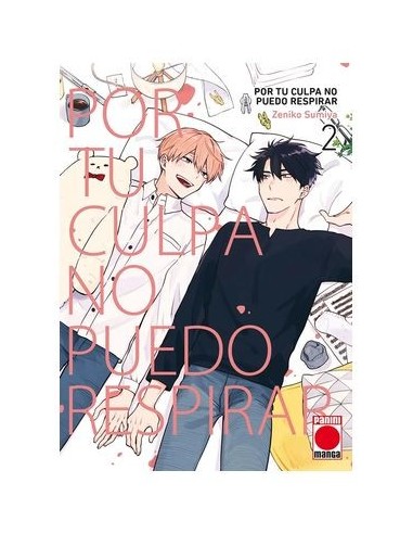 9788411509572,PANINI,POR TU CULPA NO PUEDO RESPIRAR 02, Manga, Yaoi, ZENIKO SUMIYA 9788411509572,PANINI,POR TU CULPA NO PUEDO RESPIRAR 02, Manga, Yaoi, ZENIKO SUMIYA