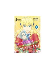 EL FUNCIONARIO QUE SE CONVIRTIÓ EN VILLANA 9788418524882  Ueyama Michirou