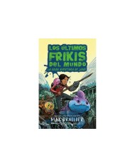 ULTIMOS FRIKIS,LOS LA GRAN AVENTURA DE JUNE LOS ULTIMOS FRIKIS DEL MUNDO, 5.5  9788419266590