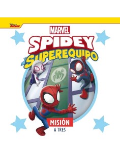 SPIDEY Y SU SUPEREQUIPO....