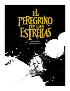 EL PEREGRINO DE LAS ESTRELLAS,9788419740878,CARLOS TRILLO
ENRIQUE BRECCIA,DOLMEN EDICIONES