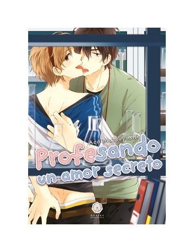 PROFESANDO UN AMOR SECRETO,9788419625168,ACO  MATSUYOSHI,ODAIBA EDICIONES PROFESANDO UN AMOR SECRETO,9788419625168,ACO  MATSUYOSHI,ODAIBA EDICIONES