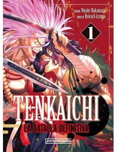 TENKAICHI LA BATALLA DEFINITIVA 1,9788419686404 ,YOSUKE NAKAMARU,DISTRITO MANGA TENKAICHI LA BATALLA DEFINITIVA 1,9788419686404 ,YOSUKE NAKAMARU,DISTRITO MANGA
