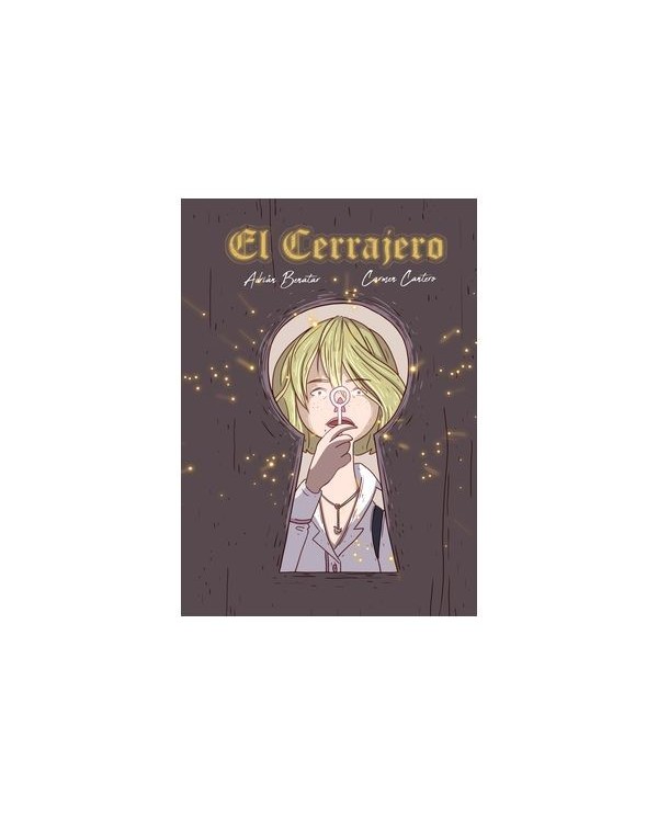 EL CERRAJERO,9788419793423,ADRIAN BENATAR,SERENDIPIA EDITORIAL S.L.
