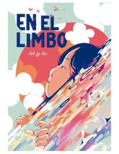 EN EL LIMBO,9788418809958,DEB JJ LEE,LA CUPULA EN EL LIMBO,9788418809958,DEB JJ LEE,LA CUPULA