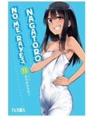 NO ME RAYES, NAGATORO 13,9788410153080,NANASHI,IVREA