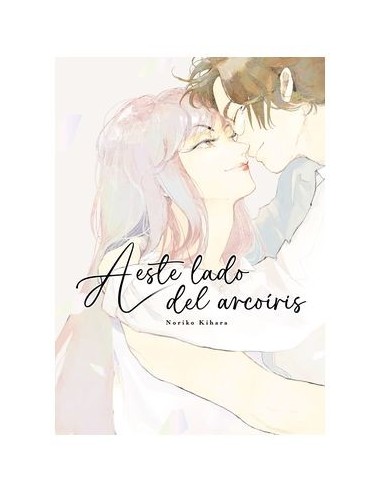 A ESTE LADO DEL ARCOIRIS,9788419986221,KEIKO SUENOBU,ARECHI