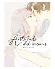 A ESTE LADO DEL ARCOIRIS,9788419986221,KEIKO SUENOBU,ARECHI