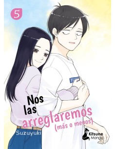 NOS LAS ARREGLAREMOS MAS O MENOS 5,9788418524783,,KITSUNE BOOKS NOS LAS ARREGLAREMOS MAS O MENOS 5,9788418524783,,KITSUNE BOOKS