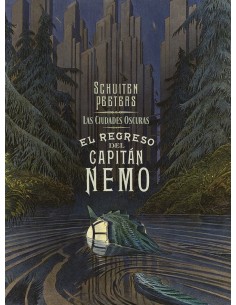 LAS CIUDADES OSCURAS EL REGRESO DEL CAPITAN NEMO,9788467966268 ,PEETERS/SCHUITEN,NORMA