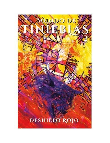 MUNDO DE TINIEBLAS. DESHIELO ROJO 02,9788419793454,VARIOS AUTORES,SERENDIPIA EDITORIAL S.L. MUNDO DE TINIEBLAS. DESHIELO ROJO 02,9788419793454,VARIOS AUTORES,SERENDIPIA EDITORIAL S.L.